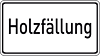 Holzfällung