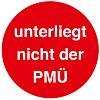 Prüfetikett - unterliegt nicht der PMÜ / Prüfmittelüberwachung