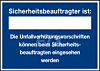 Sicherheitsbeauftragter ist: