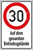 30 km/h - Betriebsgelände