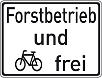 Forstbetrieb und Fahrräder frei