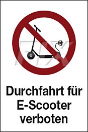 Durchfahrt für E - Scooter verboten