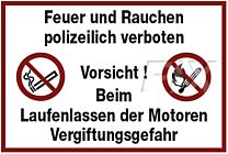 Feuer und Rauchen polizeilich verboten