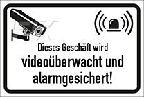 Videoüberwacht und alarmgesichert